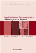 Non-equilibrium Thermodynamics Of Heterogeneous Systems