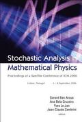 Stochastic Analysis In Mathematical Physics - Proceedings Of A Satellite Conference Of Icm 2006