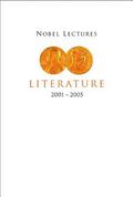Nobel Lectures In Literature (2001-2005)