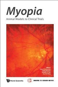 Myopia: Animal Models To Clinical Trials