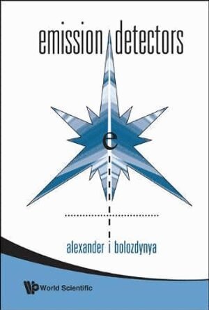 Alexander I Bolozdynya - Emission Detectors, Inbunden