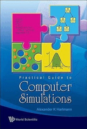 Alexander K Hartmann - Practical Guide To Computer Simulations (With Cd-rom), Häftad