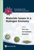 Materials Issues In A Hydrogen Economy - Proceedings Of The International Symposium