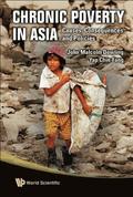 Chronic Poverty In Asia: Causes, Consequences And Policies