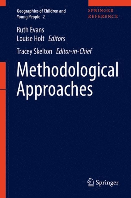 Louise Holt, Ruth Evans - Methodological Approaches, E-bok