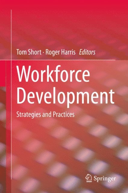 Roger Harris, Tom Short - Workforce Development, E-bok