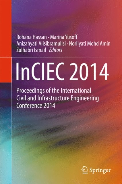 Zulhabri Ismail, Norliyati Mohd Amin, Anizahyati Alisibramulisi, Marina Yusoff, Rohana Hassan - InCIEC 2014, E-bok