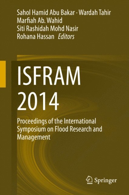 Rohana Hassan, Siti Rashidah Mohd Nasir, Marfiah Ab. Wahid, Wardah Tahir, Sahol Hamid Abu Bakar - ISFRAM 2014, E-bok