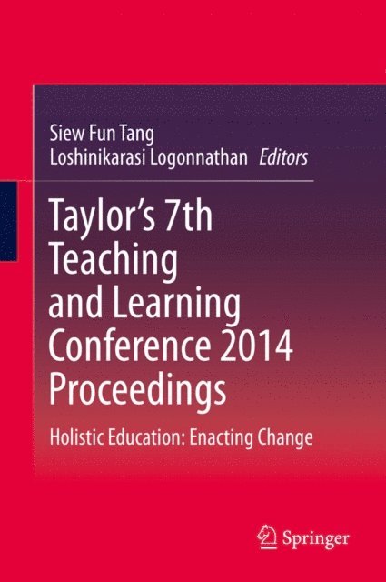 Loshinikarasi Logonnathan, Siew Fun Tang - Taylor's 7th Teaching and Learning Conference 2014 Proceedings, E-bok