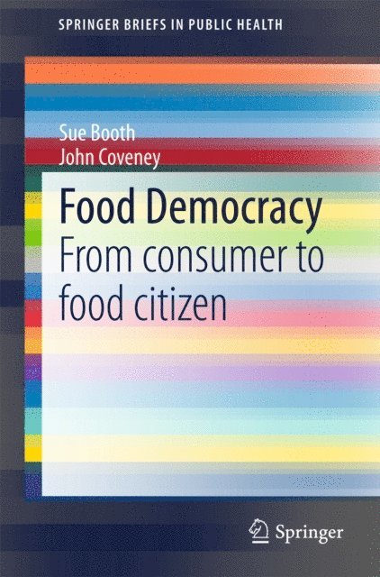 John Coveney, Sue Booth - Food Democracy, E-bok