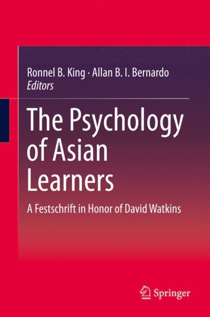 Allan B. I. Bernardo, Ronnel B. King - Psychology of Asian Learners, E-bok
