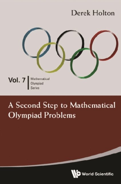 Holton Derek Allan Holton - Second Step To Mathematical Olympiad Problems, A, E-bok