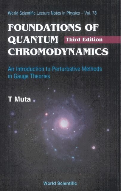 Muta Taizo Muta - Foundations Of Quantum Chromodynamics: An Introduction To Perturbative Methods In Gauge Theories (3rd Edition), E-bok