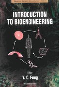 Introduction To Bioengineering