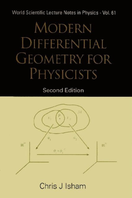 Isham Chris J Isham - Modern Differential Geometry For Physicists (2nd Edition), E-bok