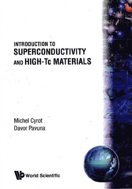 Pavuna Davor Pavuna, Cyrot Michel Cyrot - Introduction To Superconductivity And High-tc Materials, E-bok