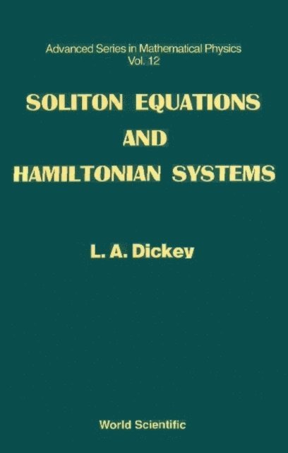 Dickey Leonid A Dickey - Soliton Equations And Hamiltonian Systems, E-bok