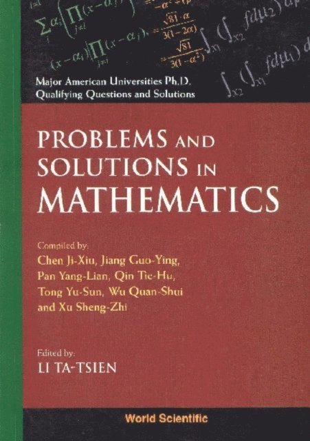 Li Tatsien Li - Problems And Solutions In Mathematics, E-bok