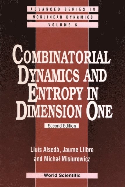 Misiurewicz Michal Misiurewicz, Llibre Jaume Llibre, Alseda Luis Alseda - Combinatorial Dynamics And Entropy In Dimension One (2nd Edition), E-bok