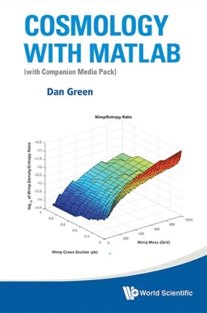 Green Daniel Green - Cosmology With Matlab: With Companion Media Pack, E-bok