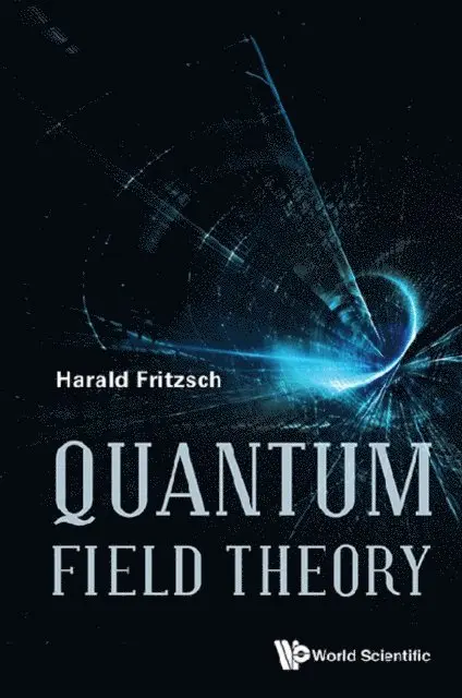 Fritzsch Harald Fritzsch - Quantum Field Theory, E-bok. Tillgänglighet: Lägg i varukorg