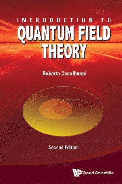 Casalbuoni Roberto Casalbuoni - Introduction To Quantum Field Theory (Second Edition), E-bok