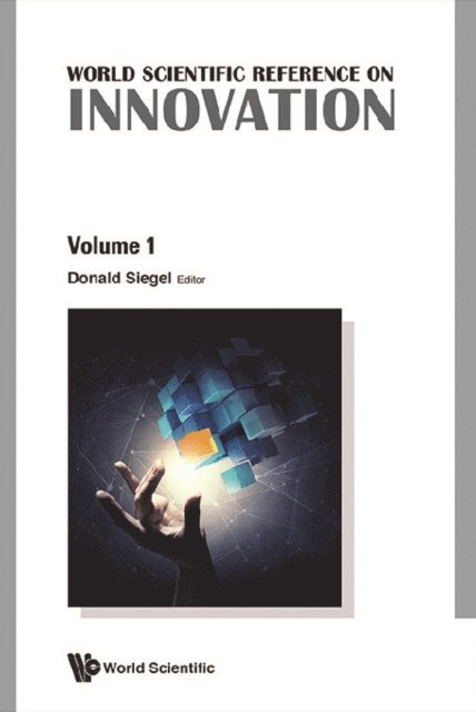 Siegel Donald S Siegel - World Scientific Reference On Innovation, The (In 4 Volumes), E-bok