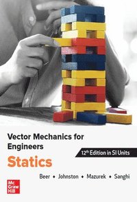 VECTOR MECHANICS FOR ENGINEERS: STATICS, SI