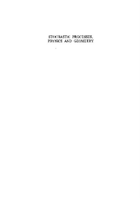 Cattaneo G Cattaneo, Moresi R Moresi, Merlini D Merlini, Casati Giulio Casati, Albeverio Sergio Albeverio - Stochastic Processes, Physics And Geometry, E-bok