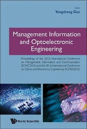 Gao Yongsheng, Yongsheng Gao - Management Information And Optoelectronic Engineering - Proceedings Of The 2016 International Conference, Inbunden
