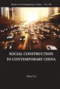 Social Construction In Contemporary China