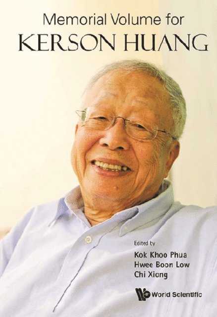 Xiong Chi Xiong, Low Hwee Boon Low, Phua Kok Khoo Phua - Memorial Volume For Kerson Huang, E-bok