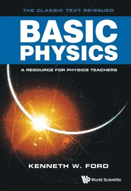 Ford Kenneth W Ford - Basic Physics, E-bok. Tillgänglighet: Lägg i varukorg