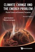 Climate Change And The Energy Problem: Physical Science And Economics Perspective