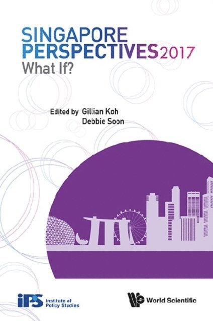 Soon Debbie Soon, Koh Gillian Koh - Singapore Perspectives 2017: What If?, E-bok