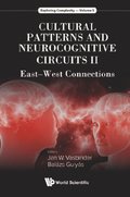 Cultural Patterns And Neurocognitive Circuits Ii: East-west Connections