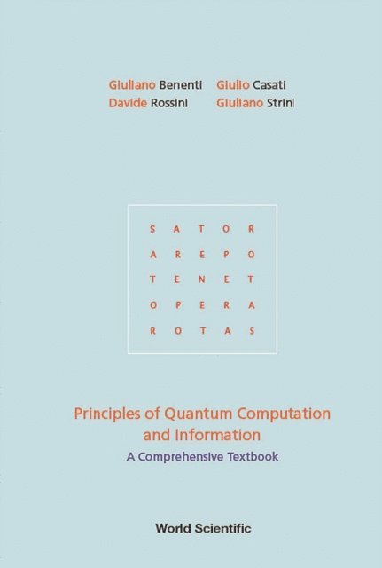 Strini Giuliano Strini, Rossini Davide Rossini, Casati Giulio Casati, Benenti Giuliano Benenti - Principles Of Quantum Computation And Information: A Comprehensive Textbook, E-bok