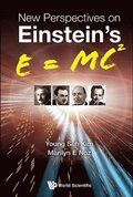 New Perspectives On Einstein's E = Mc2