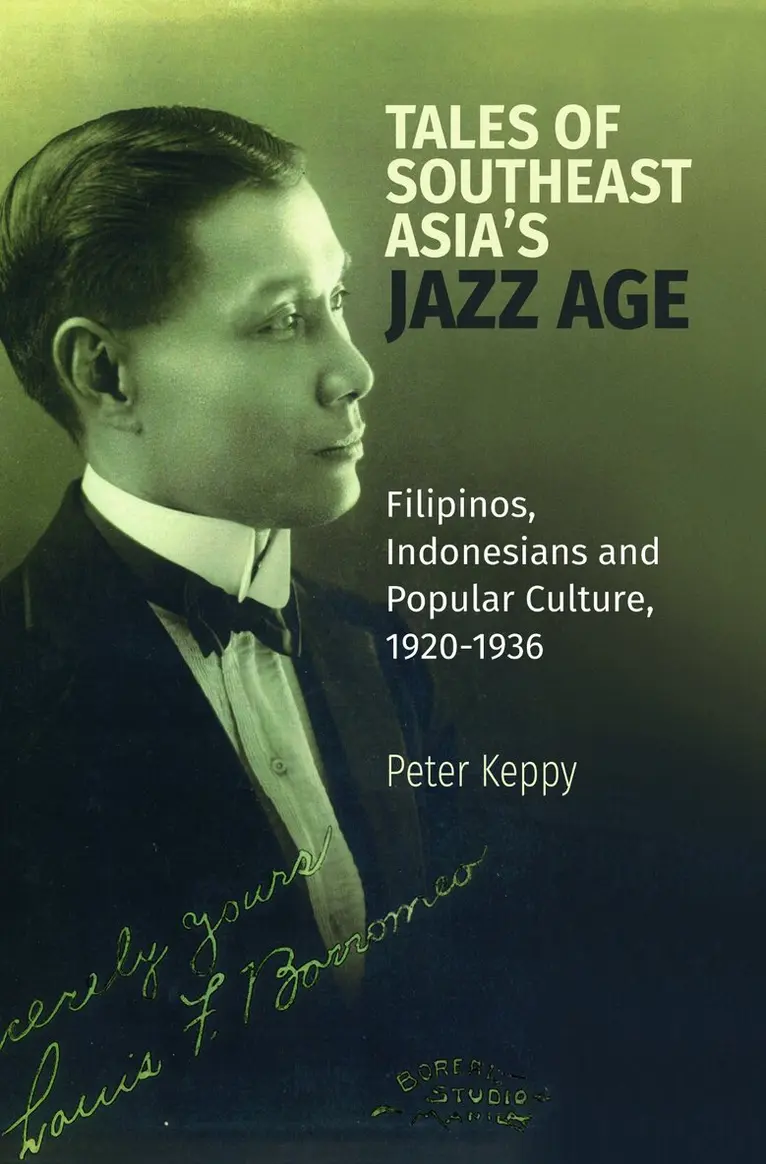 Peter Keppy - Tales of Southeast Asia's Jazz Age, Häftad. Tillgänglighet: Lägg i varukorg