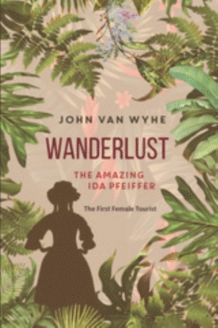 John van Wyhe - Wanderlust, E-bok. Tillgänglighet: Lägg i varukorg