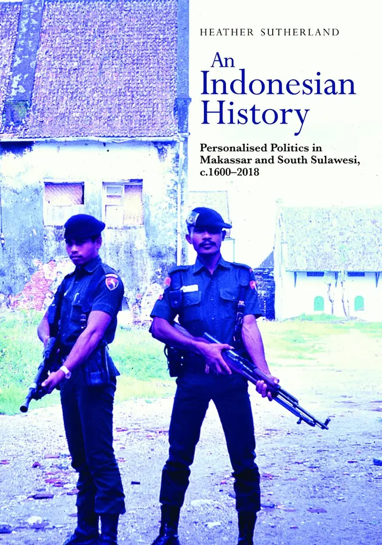 Heather Sutherland - Indonesian History, Häftad. Tillgänglighet: Lägg i varukorg