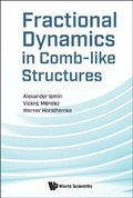 Fractional Dynamics In Comb-like Structures