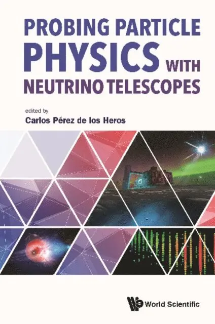 Perez De Los Heros Carlos Perez De Los Heros - Probing Particle Physics With Neutrino Telescopes, E-bok. Tillgänglighet: Lägg i varukorg