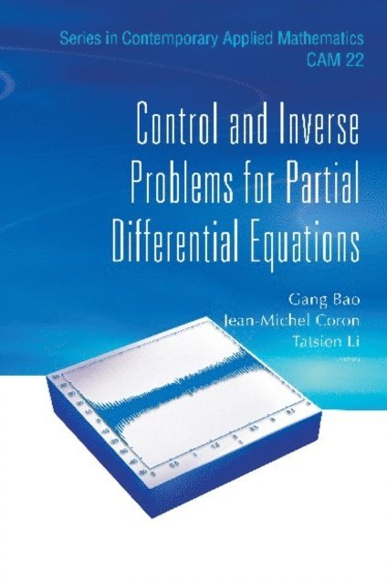 Li Tatsien Li, Coron Jean-michel Coron, Bao Gang Bao - Control And Inverse Problems For Partial Differential Equations, E-bok