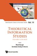 Theoretical Information Studies: Information In The World
