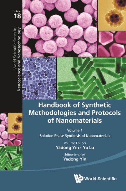Handbook Of Synthetic Methodologies And Protocols Of Nanomaterials (In 4 Volumes), E-bok