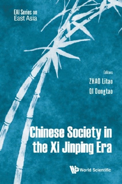 Qi Dongtao Qi, Zhao Litao Zhao - Chinese Society In The Xi Jinping Era, E-bok