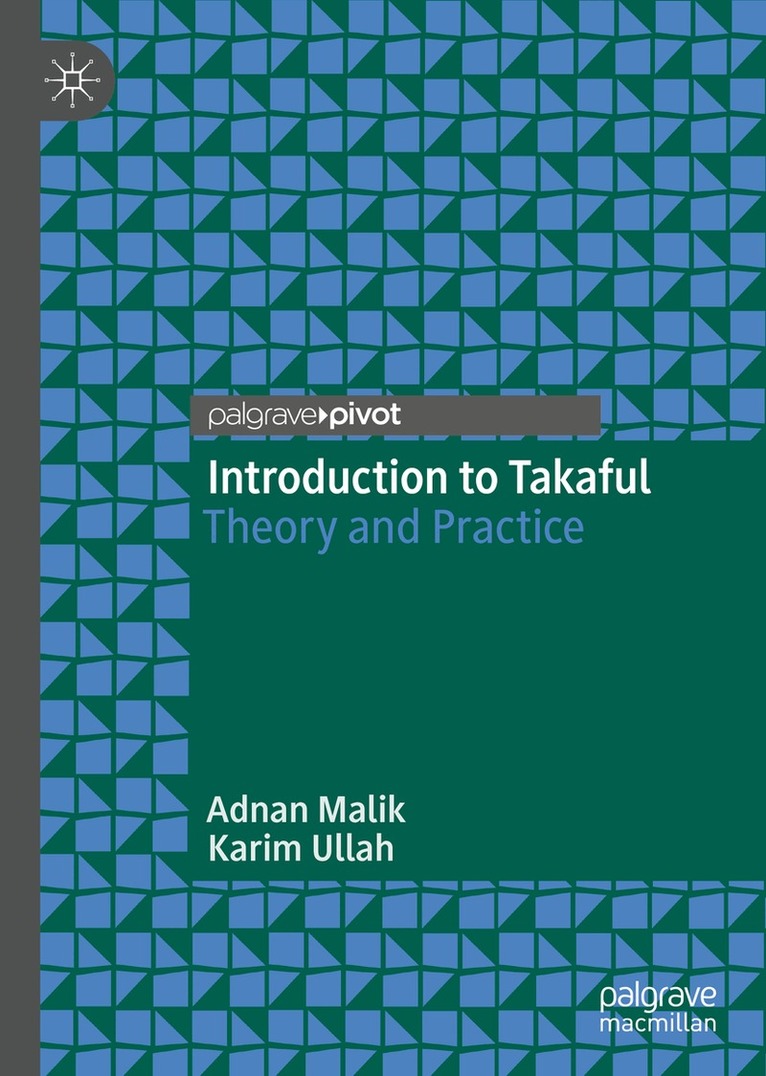 Adnan Malik, Karim Ullah - Introduction to Takaful, Inbunden. Tillgänglighet: Lägg i varukorg