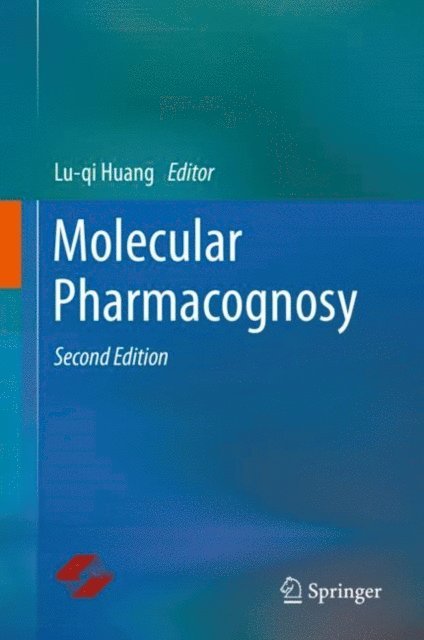 Lu-qi Huang - Molecular Pharmacognosy, E-bok