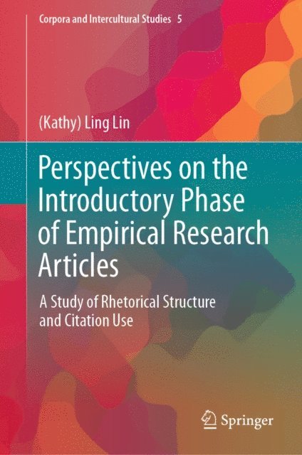 (Kathy) Ling Lin - Perspectives on the Introductory Phase of Empirical Research Articles, E-bok